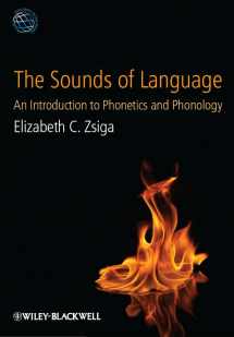 9781405191043-140519104X-The Sounds of Language: An Introduction to Phonetics and Phonology
