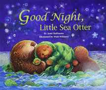 9781595722546-1595722548-Good Night, Little Sea Otter
