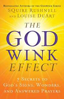 9781501119576-1501119575-The Godwink Effect: 7 Secrets to God's Signs, Wonders, and Answered Prayers (5) (The Godwink Series)