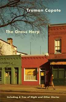 9780679745570-0679745572-The Grass Harp: Including A Tree of Night and Other Stories