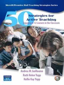9780132192729-0132192721-50 Strategies for Active Teaching: Engaging K-12 Learners in the Classroom