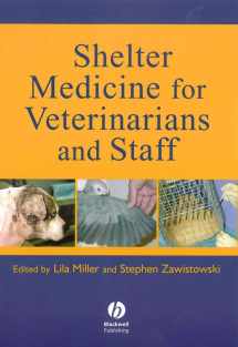 9780813824482-0813824486-Shelter Medicine for Veterinarians and Staff