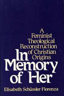 9780824506674-0824506677-In Memory of Her: A Feminist Theological Reconstruction of Christian Origins