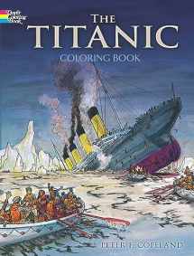 9780486297569-048629756X-The Titanic Coloring Book (Dover World History Coloring Books)