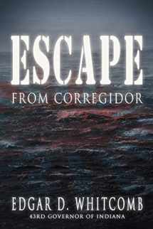 9781477263044-1477263047-Escape from Corregidor