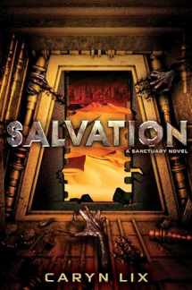 9781534456433-1534456430-Salvation (A Sanctuary Novel)