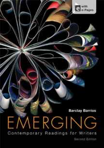 9781457601972-1457601974-Emerging: Contemporary Readings for Writers