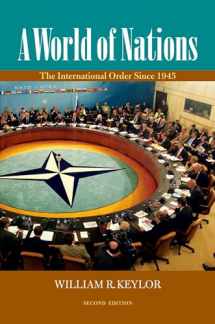 9780195337570-0195337573-A World of Nations: The International Order Since 1945