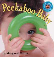 9780689844331-0689844336-Peekaboo Baby (Look Baby! Books)