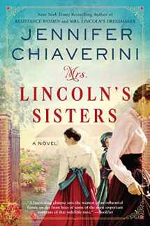 9780062975980-0062975986-Mrs. Lincoln's Sisters: A Novel