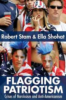 9780415979221-0415979226-Flagging Patriotism: Crises of Narcissism and Anti-Americanism