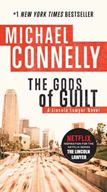 9780446556798-0446556793-Gods of Guilt (A Lincoln Lawyer Novel, Book 5) (A Lincoln Lawyer Novel, 5)