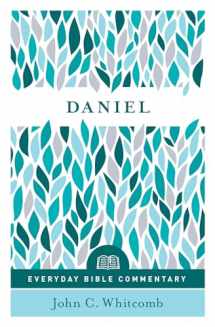 9780802418234-0802418236-Daniel (Everyday Bible Commentary series)