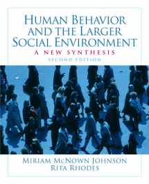 9780205763665-0205763669-Human Behavior and the Larger Social Environment: A New Synthesis