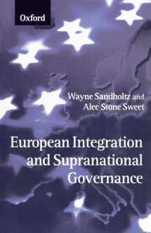 9780198294641-0198294646-European Integration and Supranational Governance