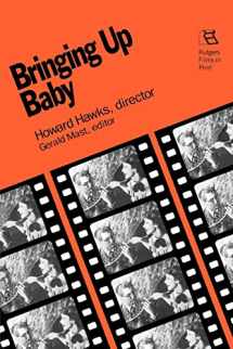9780813513416-0813513413-Bringing Up Baby: Howard Hawks, Director (Rutgers Films in Print series)