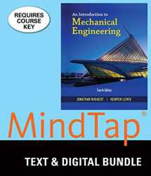 9781337191470-1337191477-Bundle: An Introduction to Mechanical Engineering, 4th + MindTap Engineering, 2 terms (12 months) Printed Access Card