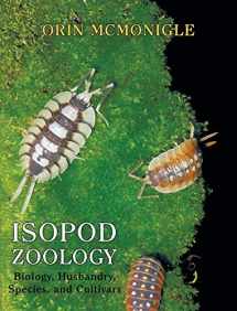 9781616464882-1616464887-Isopod Zoology: Biology, Husbandry, Species, and Cultivars
