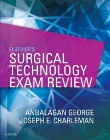 9780323414937-0323414931-Elsevier's Surgical Technology Exam Review