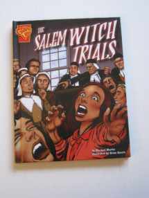 9780736838474-0736838473-The Salem Witch Trials (Graphic History)