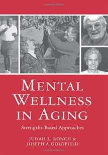 9781878812698-1878812696-Mental Wellness in Aging