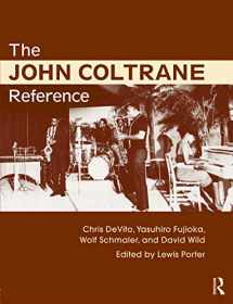 9780415634632-0415634636-The John Coltrane Reference