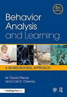 9781138898585-1138898589-Behavior Analysis and Learning: A Biobehavioral Approach, Sixth Edition