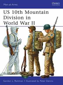 9781849088084-184908808X-US 10th Mountain Division in World War II (Men-at-Arms, Vol. 482)