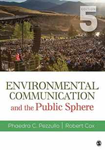 9781506363592-1506363598-Environmental Communication and the Public Sphere