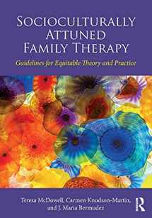 9781138678217-113867821X-Socioculturally Attuned Family Therapy: Guidelines for Equitable Theory and Practice