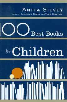 9780618278893-0618278893-100 Best Books for Children