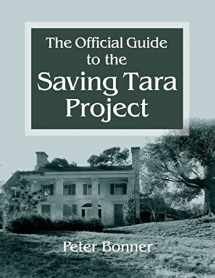 9780982799451-0982799454-Official Guide to the Saving Tara Project