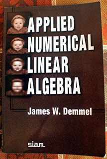 9780898713893-0898713897-Applied Numerical Linear Algebra