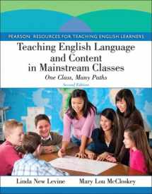 9780132685146-0132685140-Teaching English Language and Content in Mainstream Classes: One Class, Many Paths (Pearson Resources for Teaching English Learners)