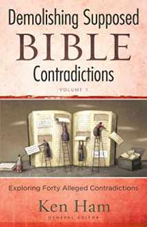 9780890516003-0890516006-Demolishing Supposed Bible Contradictions Volume 1
