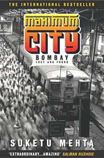 9780747259695-0747259690-Maximum City: Bombay Lost and Found