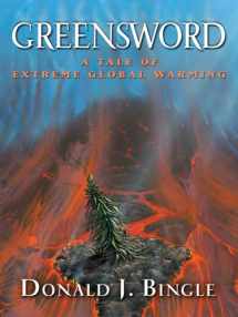 9781594147289-1594147280-Greensword: A Tale of Extreme Global Warming (Five Star Science Fiction and Fantasy Series)