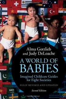 9781107137295-1107137292-A World of Babies: Imagined Childcare Guides for Eight Societies