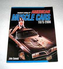 9780896894907-0896894908-Standard Catalog of American Muscle Cars 1973-2006(Standard Catalog)