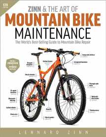 9781937715472-1937715477-Zinn and the Art of Mountain Bike Maintenance: The World's Best-Selling Guide to Mountain Bike Repair