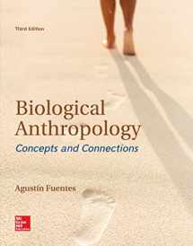 9780077861513-0077861515-Biological Anthropology: Concepts and Connections