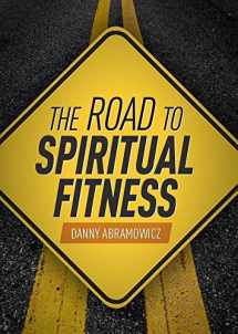 9781644130957-1644130955-The Road To Spiritual Fitness: A Five-Step Plan for Men