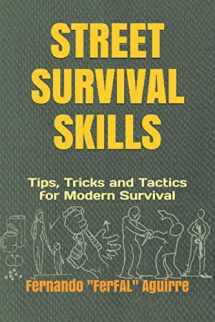 9788409134175-8409134179-Street Survival Skills: Tips, Tricks and Tactics for Modern Survival