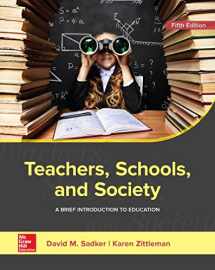 9781260304008-1260304000-Loose Leaf for Teachers, Schools, and Society: A Brief Introduction to Education