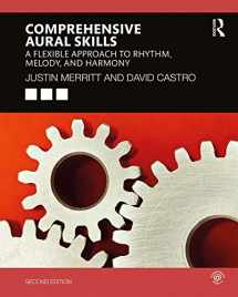 9780367225940-0367225948-Comprehensive Aural Skills: A Flexible Approach to Rhythm, Melody, and Harmony