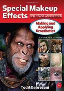 9781138127234-113812723X-Special Makeup Effects for Stage and Screen: Making and Applying Prosthetics