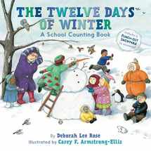 9781419738456-1419738453-The Twelve Days of Winter: A School Counting Book
