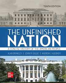 9781260726831-1260726835-The Unfinished Nation: A Concise History of the American People