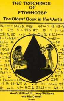 9780945708025-0945708025-The Teachings of Ptahhotep: The Oldest Book in the World