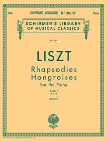 9781480338142-1480338141-Rhapsodies Hongroises - Book 1: Nos. 1 - 8: Schirmer Library of Classics Volume 1033 Piano Solo (Schirmer's Library of Musical Classics, 1033)